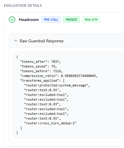 JSON response showing the Headroom guardrail response. Lists tokens, before, after, saved and compression ratio.